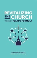 Cover: Revitalizing the Church Through Flake's Formula - Auxano Press