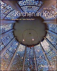 Enlarge image Cover: Kirchen in Köln - J.P. Bachem Verlag