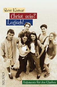 Enlarge image Cover: Christ sein? Logisch! - Brunnen Verlag GmbH