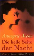 Cover: Die helle Seite der Nacht - L&uuml;bbe