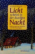 Cover: Licht scheint in der dunklen Nacht - Brunnen Verlag GmbH