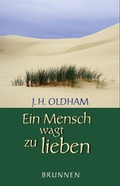 Cover: Ein Mensch wagt zu lieben - Brunnen Verlag GmbH