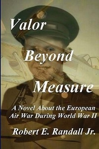 Enlarge image Cover: Valor Beyond Measure - Robert E. Randall Jr.