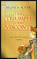 Cover: Der Triumph der Visconti - L&uuml;bbe