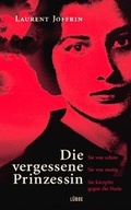Cover: Die vergessene Prinzessin - L&uuml;bbe