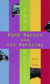 Enlarge image Cover: Fünf Handys und ein Handicap - Lübbe