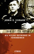 Cover: Der letzte Befehl - L&uuml;bbe
