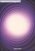 Cover: Abstrakte Fotografie - Hatje Cantz Verlag