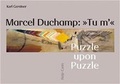 Cover: Marcel Duchamp: Tu m' - Hatje Cantz Verlag