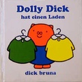 Cover: Dolly Dick hat einen Laden - Parabel