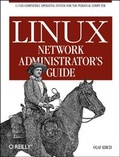 Cover: Linux Network Administrator's Guide - O'Reilly