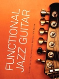Cover: Functional Jazz Guitar - ByrneJazz