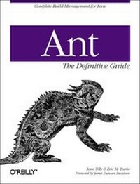 Enlarge image Cover: Ant: The Definitive Guide - O'Reilly