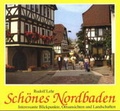Cover: Sch&ouml;nes Nordbaden - Badenia Verlag