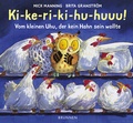Cover: Ki-ke-ri-ki-hu-huuu! - Brunnen Verlag GmbH