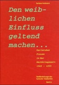 Cover: Den weiblichen Einfluss geltend machen... - Badenia Verlag