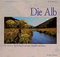 Cover: Die Alb - Badenia Verlag