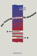 Cover: Das Trainingsprogramm f&uuml;r Mitarbeiter - Brunnen Verlag GmbH