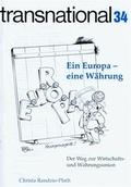Cover: Ein Europa - eine W&auml;hrung - Europa Union