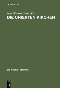 Abbildung von: Die unierten Kirchen - De Gruyter