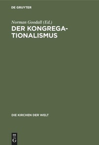 Abbildung von: Der Kongregationalismus - De Gruyter