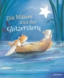 Cover: Die Mäuse und der Glitzerstern - Brunnen Verlag GmbH