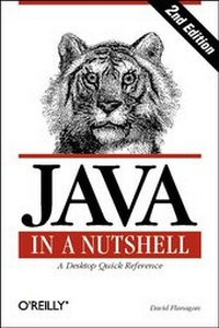 Enlarge image Cover: Java in a Nutshell - O'Reilly