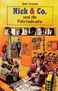 Cover: Nick & Co. und die Fahrradmafia - Brunnen Verlag GmbH