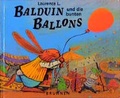 Cover: Balduin und die bunten Ballons - Brunnen Verlag GmbH