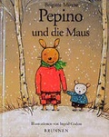 Cover: Pepino und die Maus - Brunnen Verlag GmbH