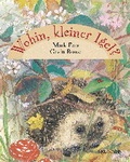 Cover: Wohin, kleiner Igel? - Brunnen Verlag GmbH