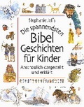Cover: Die spannendsten Bibel-Geschichten f&uuml;r Kinder - Brunnen Verlag GmbH