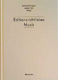 Enlarge image Cover: Editionsrichtlinien Musik - Bärenreiter