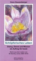 Cover: Sch&ouml;pferisches Leben - Brunnen Verlag GmbH