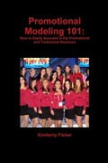 Cover: Promotional Modeling 101 - Kimberly Fisher