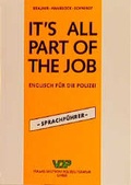 Cover: It's all part of the job - Sprachf&uuml;hrer - Deutsche Polizeiliteratur