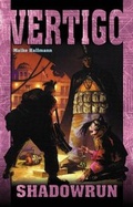 Cover: Shadowrun Vertigo - Pabel-Moewig