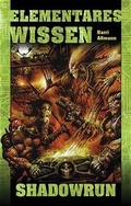 Cover: Shadowrun: Elementares Wissen - Pabel-Moewig