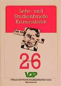 Cover: Lehr- und Studienbriefe Kriminalistik / Umweltkriminalit&auml;t - Deutsche Polizeiliteratur
