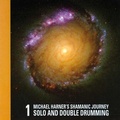 Cover: Shamanic Journey Solo + Double Drum 1 - SILENZIO AG