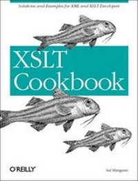 Enlarge image Cover: XSLT Cookbook - O'Reilly