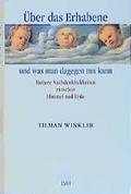 Cover: &Uuml;ber das Erhabene und was man dagegen tun kann - Lutherisches Verlagshaus