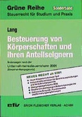 Cover: Besteuerung von K&ouml;rperschaften und ihren Anteilseignern - Erich Fleischer Verlag