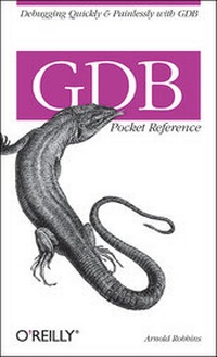 Enlarge image Cover: GDB Pocket Reference - O'Reilly