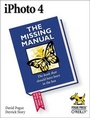 Cover: iPhoto 4: The Missing Manual - O'Reilly