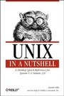 Cover: UNIX in a Nutshell - O'Reilly