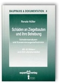Cover: Sch&auml;den an Ziegelbauten und ihre Behebung - expert verlag ein Imprint von Narr Francke Attempto Verlag