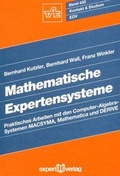 Cover: Mathematische Expertensysteme - expert verlag ein Imprint von Narr Francke Attempto Verlag