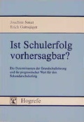 Cover: Ist Schulerfolg vorhersagbar? - Hogrefe