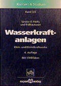 Cover: Wasserkraftanlagen - expert verlag ein Imprint von Narr Francke Attempto Verlag